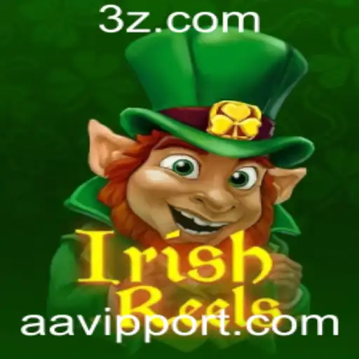 aavip - Descubra IrishReels: O Caça-níqueis que Envolve a Magia da Irlanda