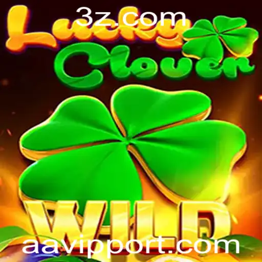 aavip - Descubra o Fascinante Jogo LuckyClover