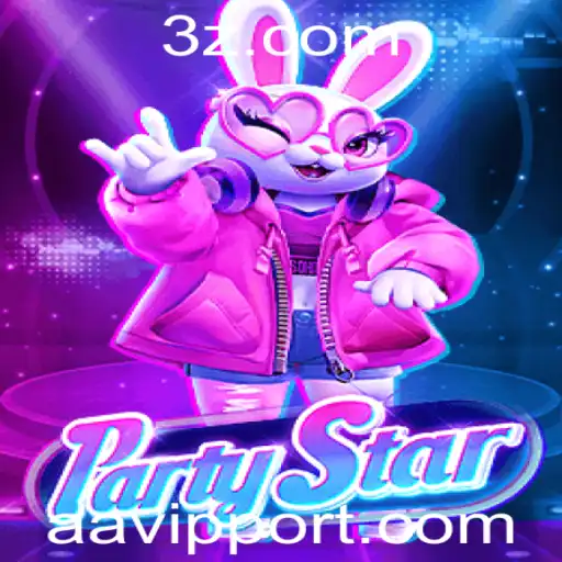 aavip - Descubra a Emoção do Jogo PartyStar: Regras, Estratégias e Contexto Atual